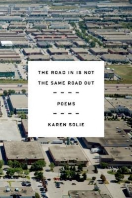 The Road in Is Not the Same Road Out: Poems foto
