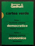 Rara 1980 GADAFFI &ndash; CARTEA VERDE &ndash; SOCIALISMUL ISLAMIC DOCTRINA Muammar Al Qathafi Gadafi LIBIA Disponibila in anii &#039;80 numai cu aprobare/justificare