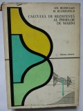 Calculul de rezistenta al pieselor de masini - Gh. Buzdugan , M. Blumenfeld