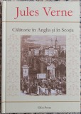 Calatorie in Anglia si in Scotia - Jules Verne
