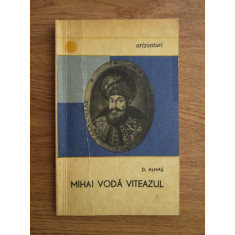 Dumitru Almas - Mihai Voda Viteazul