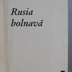 RUSIA BOLNAVA de DMITRI MEREJKOVSKI , 1996