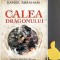 Calea dragonului Daniel Abraham