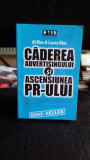 CADEREA ADVERTISINGULUI SI ASCENSIUNEA PR-ULUI