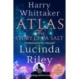 Atlas - The Story of Pa Salt - Lucinda Riley