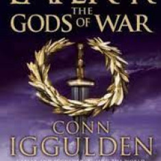 Conn Iggulden - The Gods of War ( EMPEROR # 4 )