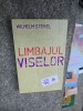 Limbajul viselor - Wilhelm Stekel, Carte Psihologie, Editura TreiAn, Aparitie 2014, Brosata