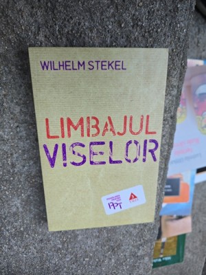 Limbajul viselor - Wilhelm Stekel foto