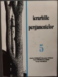 Cumpara ieftin IERARHIILE PERGAMENTELOR: VERSURI DE DUMITRU PACURARU, ALEXANDRU PINTESCU, RADU ULMEANU, ION VADAN, GEORGE VULTURESCU (DEDICATIE-AUTOGRAF DP/AP/IV/GV)