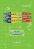 Cumpara ieftin Incursiune in patrimoniul lingvistic, cultural si de civilizatie din spatiul romanesc. Mic ghid pentru calatori, turisti si cetateni straini/Bogdan-Ga
