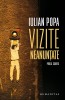Vizite Neanuntate, Iulian Popa - Editura Humanitas