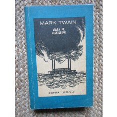 VIATA PE MISSISSIPPI-MARK TWAIN