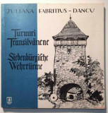 Catalog 16 carti postale: Turnuri Transilvanene. Siebenburgische Wehrturme Dancu