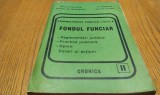 Administratia Publica Locala FONDUL FUNCIAR - Volumul I - Neculai Pepelea, Ion Serbina, Nicolae Iftimie - Editura Cronica, Iasi, 1994, 638 p.