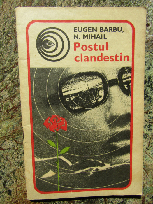 Postul clandestin de Eugen Barbu,N.Mihail