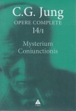 Mysterium Coniunctionis. Separarea şi compunerea contrariilor psihice &icirc;n alchimie (Vol. 14/1) - Paperback brosat - Carl Gustav Jung - Trei