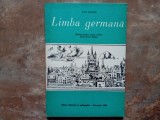 LIMBA GERMANA - MANUL PENTRU CLASA A VII-A (ANUL VI DE STUDIU) - KARIN GUNDISCH, 1980