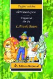 Vrăjitorul din Oz/The Wizard of Oz - Hardcover - Lyman Frank Baum - Naţional