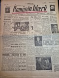 ziarul romania libera 18 iunie 1945 - problemele ardealului de nord ,procesul criminalilor de razboi,discursul lui gheorghiu dej