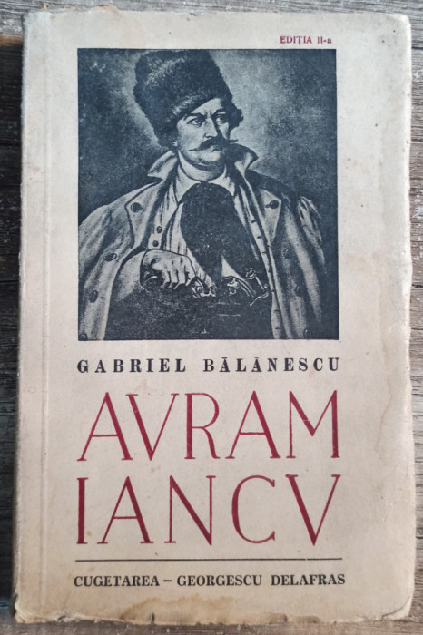 Avram Iancu - Gabriel Balanescu// 1941