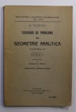 CULEGERE DE PROBLEME DE GEOMETRIE ANALITICA , PARTEA II de G. TITEICA , ANII ' 30