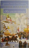 Sub ochii Occidentului - Joseph Conrad, Roman Beletristica, Carte Noua/Anticariat