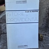 Istorie Si Providenta - Joseph De Maistre