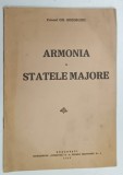 ARMONIA SI STATELE MAJORE de GH . GHEORGHIU , 1939