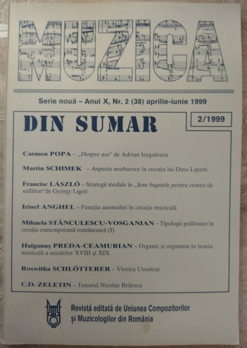 REVISTA MUZICA NR. 2/1999:Dinu Lipatti/Adrian Iorgulescu/Irinel Anghel/N.Brandus