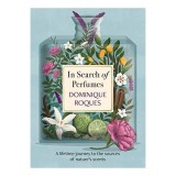 Cumpara ieftin In Search of Perfumes, Dominique Roques, Stephanie Smee