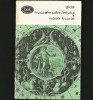FRUCTELE PĂM&Icirc;NTULUI / PĂM&Acirc;NTULUI * NOILE FRUCTE - GIDE - BPT