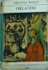 Orlando de Virginia Woolf, Editura pentru Literatura Universală, Colecția Meridiane, Roman Beletristică, Limba Rom&acirc;nă, 327 Pagini