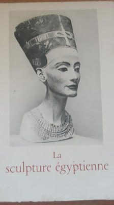 La sculpture egyptienne - Jacques Vandier foto