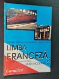 LIMBA FRANCEZA CLASA A VIII A , LIMBA MODERNA 2 POPA SLAVESCU SOARE, Clasa 8