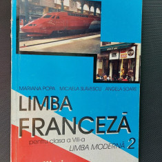 LIMBA FRANCEZA CLASA A VIII A , LIMBA MODERNA 2 POPA SLAVESCU SOARE