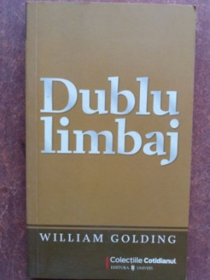 Dublu limbaj- William Golding foto