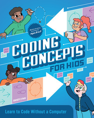 Coding Concepts for Kids: Learn to Code Without a Computer foto