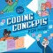 Coding Concepts for Kids: Learn to Code Without a Computer