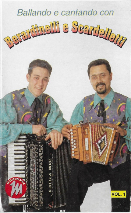 Casetă audio Ballando E Cantando Con Berardinelli E Scardelletti Vol. 1, originală