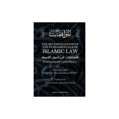The Reconciliation of the Fundamentals of Islamic Law: Volume 2 - Al Muwafaqat fi Usul al Shari&amp;#039;a: &amp;amp;#1575;&amp;amp;#1604;&amp;amp;#1605;&amp;amp;#1608;&amp;amp;#1575;&amp;amp;#1601;&amp;amp;#1602;&amp;amp;# foto