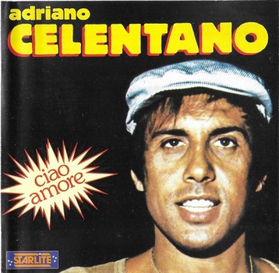 Adriano Celentano - Ciao Amore, CD foto