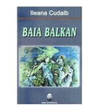 Ileana Cudalb - Baia Balkan - 100323