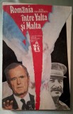 Romania intre Yalta si Malta - Titu Georgescu *Rasfoieste, citeste!