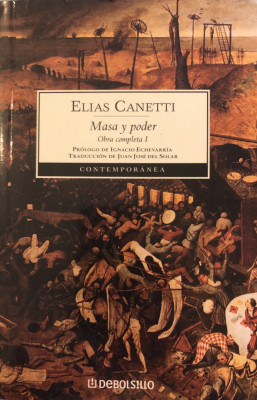 Masa y poder [Obra completa I] - Elias Canetti foto