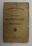 VOLTAIRE - DICTIONNAIRE PHILOSOPHIQUE , 1920