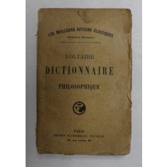 VOLTAIRE - DICTIONNAIRE PHILOSOPHIQUE , 1920
