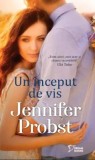 Cumpara ieftin Un inceput de vis/Jennifer Probst