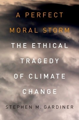 A Perfect Moral Storm: The Ethical Tragedy of Climate Change foto