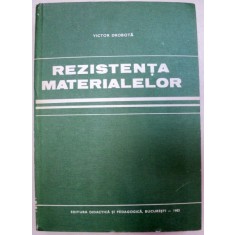 REZISTENTA MATERIALELOR de VICTOR DROBOTA 1982
