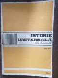Istoria Universala. Epoca Contemporana (1918-1939) vol. I - C. Buse, I. Cartana, Gh. Ionita, I. Seftiuc, A. Vianu, Z. Zamfir, 1975